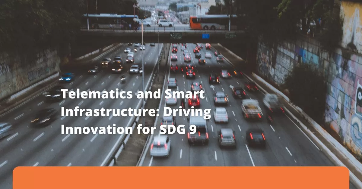 SDG9: Telematics and Smart Infrastructure - I-Tracking